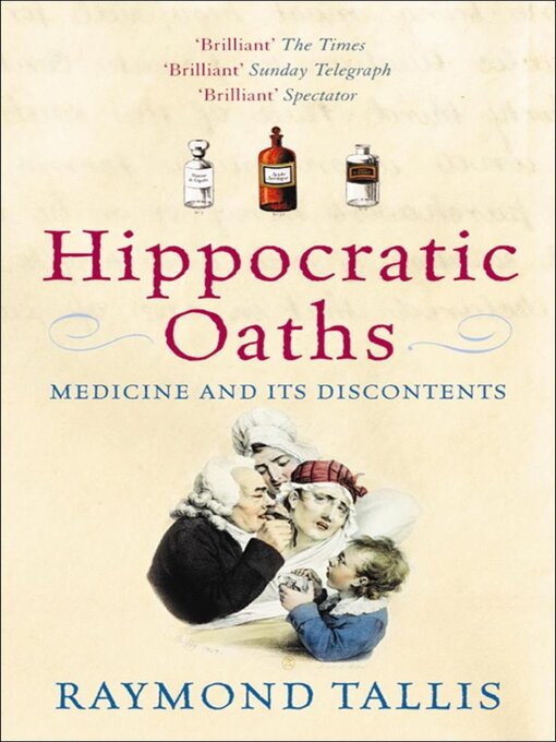 Title details for Hippocratic Oaths by Raymond Tallis - Available